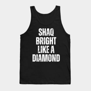 SHAQ BRIGHT LIKE A DIAMOND Tank Top